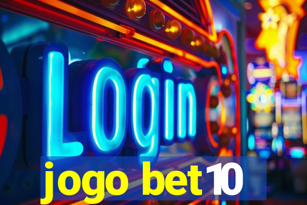 jogo bet10